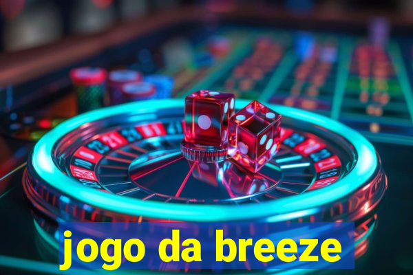 jogo da breeze